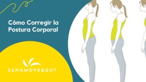 Cómo corregir la postura corporal